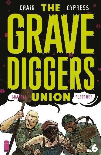 THE GRAVEDIGGERS UNION #6A - WES CRAIG