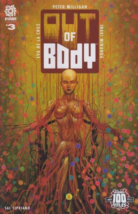 OUT OF BODY #3 -